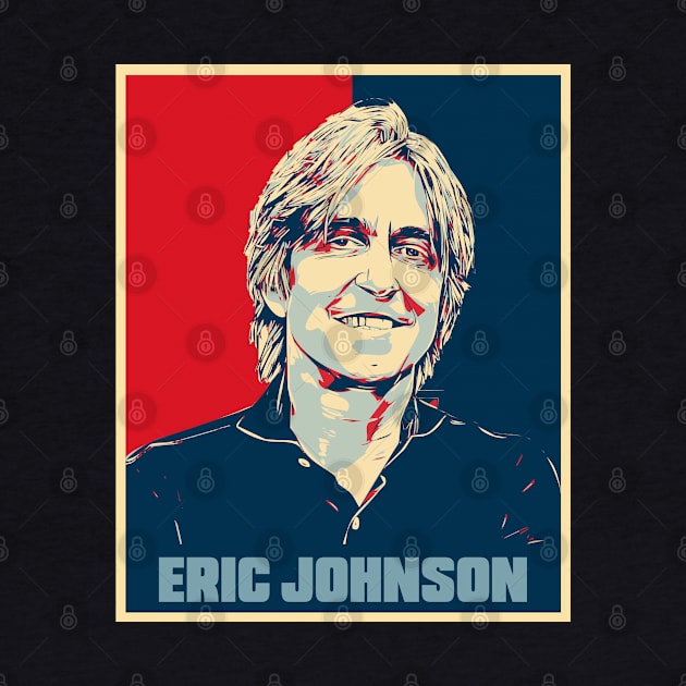 Eric Johnson Hope Poster Art by Odd Even